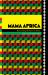 Mama Africa : Reinventing Blackness in Bahia