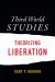 Third World Studies : Theorizing Liberation
