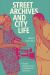 Street Archives and City Life : Popular Intellectuals in Postcolonial Tanzania