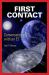 First Contact : Conversations with an Et