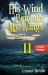 His Wind Beneath My Wings, II : A Pilot's Odyssey His Wind Beneath My Wings, II : A Pilot's Odyssey