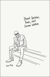 Street Urchins, Poets and Dream Visitors