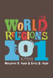 Spirituality 101 : An Overview for Teens