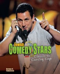 Jewish Comedy Stars : Classic to Cutting Edge