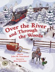 Over the River and Through the Woods