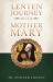 Lenten Journey with Mother Mary