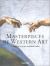 Masterpieces of Western Art : A History of Art in 900 Individual Studies