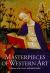 Masterpieces of Western Art : A History of Art in 900 Individual Studies