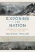 Exposing the Nation : Histories of Photography in Chile, 1860-1960