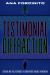 Testimonial Diffractions : Artistic Practices, Legal Debates, and Voices Against Gender-Based Violence