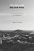 Coal Lives : An Environmental History of Migration in the Belgian Coal Fields
