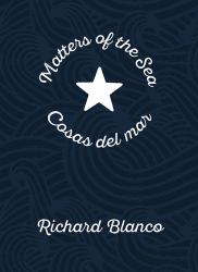 Matters of the Sea / Cosas Del Mar : A Poem Commemorating a New Era in US-Cuba Relations