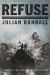 Refuse : Poems