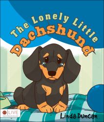 The Lonely Little Dachshund