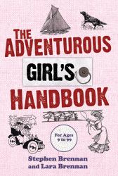 The Adventurous Girl's Handbook - For Ages 9-99