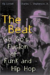 Beat : Go Go's Fusion of Funk and Hip Hop