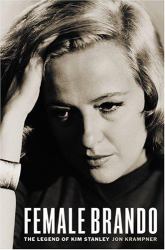 Female Brando : The Legend of Kim Stanley