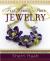 Felt, Fabric, and Fiber Jewelry : 20 Beautiful Projects to Bead, Stitch, Knot, and Braid