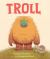 Troll Troll
