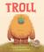Troll Troll