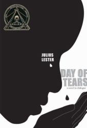 Day of Tears (Coretta Scott King Author Honor Title)