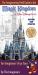 The Imagineering Field Guide to Magic Kingdom at Walt Disney World--Updated!