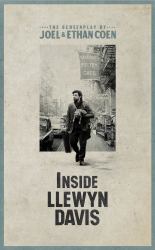 Inside Llewyn Davis : The Screenplay