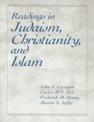 Readings in Judaism, Christianity, and Islam