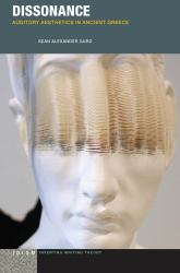 Dissonance : Auditory Aesthetics in Ancient Greece