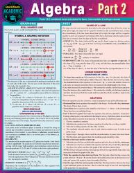 Algebra Part 2 : A QuickStudy Laminated Reference Guide