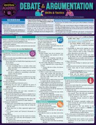 Debate and Argumentation - Skills and Tactics : A QuickStudy Laminated Reference Guide