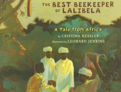 The Best Beekeeper of Lalibela : A Tale from Africa