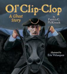 Ol' Clip-Clop : A Ghost Story