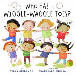 Who Has Wiggle-Waggle Toes?