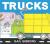 Trucks : An Engaging Introduction to Dump Trucks, Fire Trucks, Cement Mixers, and More