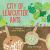 City of Leafcutter Ants : A Sustainable Society of Millions City of Leafcutter Ants : A Sustainable Society of Millions