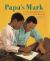 Papa's Mark
