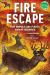 Fire Escape : How Animals and Plants Survive Wildfires