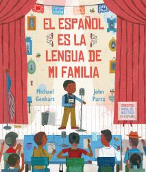 El Español Es la Lengua de Mi Familia