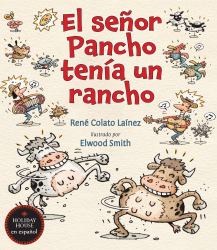 El Señor Pancho Tenía un Rancho