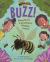 Buzz : Being Brave Around Buzzy, Stinging Insects