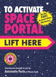 To Activate Space Portal, Lift Here