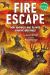 Fire Escape : How Animals and Plants Survive Wildfires