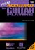 More Accelerate Your Guitar Playing : Elements of the Solo