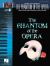The Phantom of the Opera Piano Duet Play-Along Volume 41 Book/Online Audio The Phantom of the Opera Piano Duet Play-Along Volume 41 Book/Online Audio