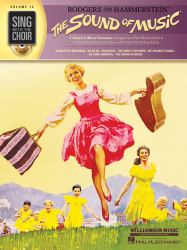 The Sound of Music : Sing with the Choir Volume 12