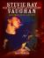 Stevie Ray Vaughan : Day by Day, Night after Night - His Early Years, 1954-1982