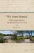 We Never Retreat : Filibustering Expeditions into Spanish Texas, 1812-1822