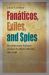 Fanáticos, Exiles, and Spies : Revolutionary Failures on the US-Mexico Border, 1923-1930