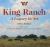 King Ranch : A Legacy in Art